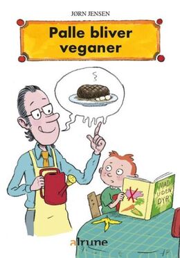 Jørn Jensen (f. 1946): Palle bliver veganer