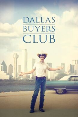 Jean-Marc Vallée, Craig Borten, Melisa Wallack, Yves Bélanger: Dallas Buyers Club