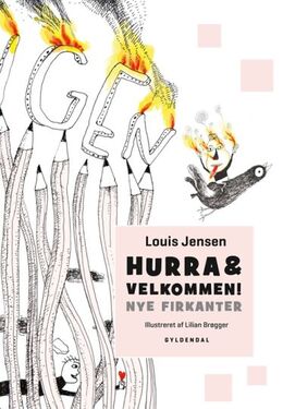 Louis Jensen (f. 1943): Hurra & velkommen! : nye firkanter