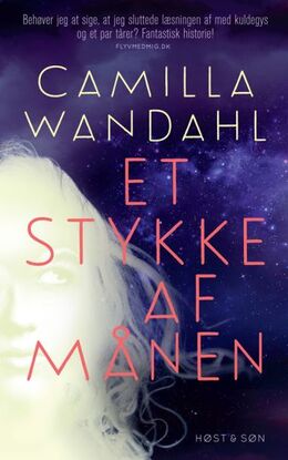 Camilla Wandahl: Et stykke af månen